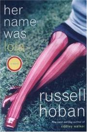 Front cover of Her Name Was Lola by Russell Hoban
