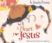 Front cover of A Heart for Jesus by Juanita Bynum