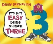 Cover of It's Not Easy Being Number Three by Drew Dernavich