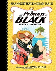 Front cover of The Princess in Black Takes a Vacation by Shannon Hale