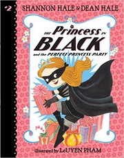 Front cover of The Princess in Black and the Perfect Princess Party by Shannon Hale