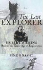Cover of The Last Explorer by Simon Nasht