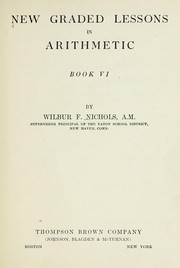 Front cover of New graded lessons in arithmetic by Wilbur F. Nichols