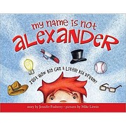 Cover of My name is not Alexander by Jennifer Fosberry