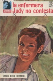 Front cover of La enfermera Judy no contesta by María Adela Durango