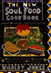 Cover of The new soul food cookbook by Wilbert Jones