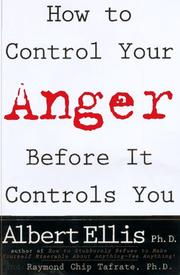 Cover of How to control your anger before it controls you by Albert Ellis