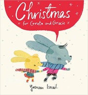 Front cover of Christmas for Greta and Gracie by Yasmeen Ismail