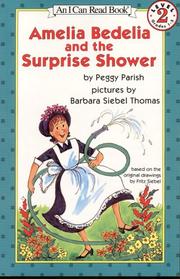 Front cover of Amelia Bedelia and the Shower Surprise by Peggy Parish