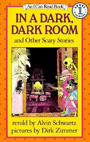Front cover of In a Dark, Dark Room and Other Scary Stories by Alvin Schwartz