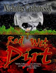 Cover of Red wet dirt by Nicholas Grabowsky