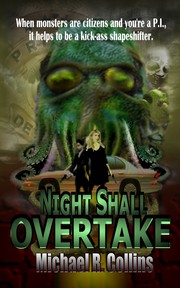 Cover of Night Shall Overtake by Michael R. Collins