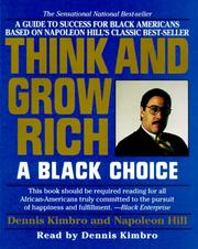 Front cover of Think and Grow Rich:A Black Choice by Dennis Kimbro