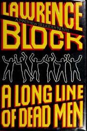 Front cover of A long line of dead men by Lawrence Block