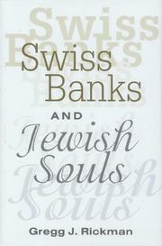 Front cover of Swiss banks and Jewish souls by Gregg Rickman