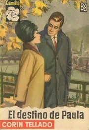 Front cover of El destino de Paula by Corín Tellado