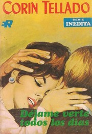 Front cover of Déjame verte todos los días by Corín Tellado