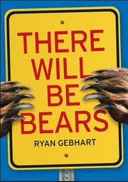 Cover of There Will Be Bears by Roseanne Thong