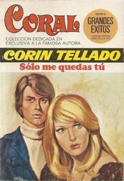 Front cover of Sólo me quedas tú by Corín Tellado