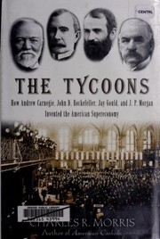 Cover of The tycoons by Charles R. Morris