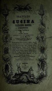Front cover of Trattato di cucina, pasticceria moderna, credenza e relativa confettureria by Giovanni Vialardi