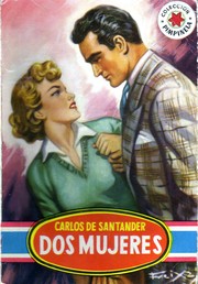 Front cover of Dos mujeres by Carlos de Santander