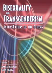 Cover of Bisexuality and transgenderism by Jonathan Alexander