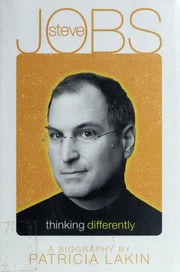 Front cover of Steve Jobs thinking differently by Patricia Lakin