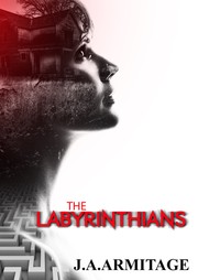 Cover of The Labyrinthians by J. A. Armitage