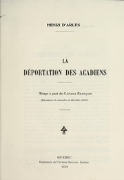 Front cover of La déportation des acadiens by Henri d' Arles