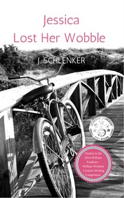 Cover of Jessica Lost Her Wobble by J. Schlenker