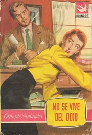 Front cover of No se vive del odio by Carlos de Santander