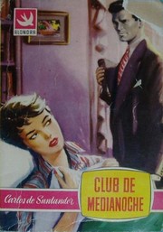 Front cover of Club de medianoche by Carlos de Santander