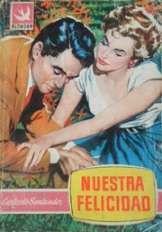 Front cover of Nuestra felicidad by Carlos de Santander