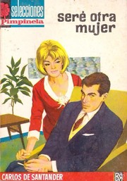 Front cover of Seré otra mujer by Carlos de Santander