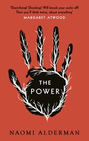 Cover of The Power by Naomi Alderman