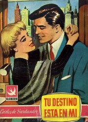 Front cover of Tu destino está en mí by Carlos de Santander
