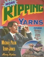 Cover of More ripping yarns by Michael Palin