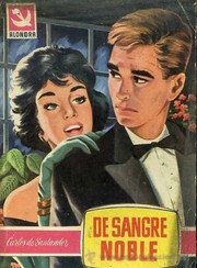 Front cover of De sangre noble by Carlos de Santander