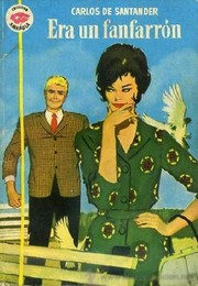Front cover of Era un fanfarrón by Carlos de Santander