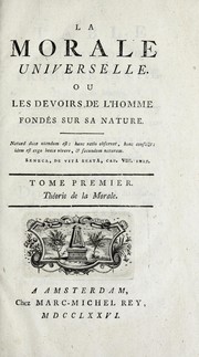 Front cover of La morale universelle by Paul Henri Thiry baron d'Holbach