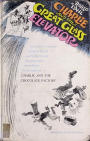 Front cover of Charlie and the Great Glass Elevator by Roald Dahl
