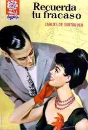 Front cover of Recuerda tu fracaso by Carlos de Santander