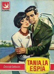 Front cover of Tania, la espía by Carlos de Santander