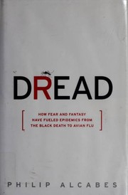 Cover of Dread by Philip Alcabes