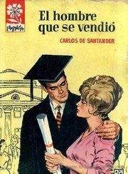 Front cover of El hombre que se vendió by Carlos de Santander