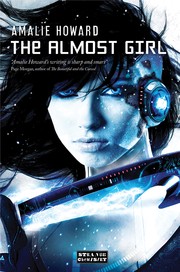 Front cover of The alamost girl by Amalie Howard