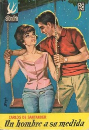 Front cover of Un hombre a su medida by Carlos de Santander