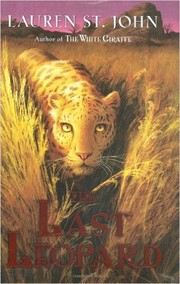 Front cover of The Last Leopard by Lauren St. John