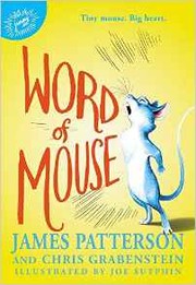 Front cover of Word of mouse by James Patterson